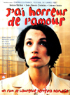 poster of film J’ai horreur de l’amour (I Can't Stand Love, I Hate Love)